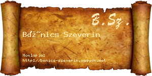 Bénics Szeverin névjegykártya